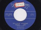 W Coast Bluesy C&W GRADIE & JOE It's Blue Monday/You Won't Have To Wait M- HEAR