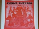 THUMP THEATER/CRANK A Night In The Cave) LP ROCKADELIC 1997 US orig+insert RARE