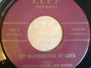 RARE ( R&B DOO WOP 45 ) 1962 - LEN ROGERS - MY MATHEMATICS OF LOVE - VG+