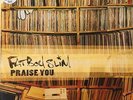 FATBOY SLIM Praise You 1998 UK 12