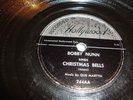 BOBBY NUNN - RECORDED IN HOLLYWOOD 78 RPM - CHRISTMAS BELLS / QUE MARTIN- LISTEN