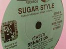 SUGAR STYLE (SWEET) SENSATION ON THE SPOT RECORDS ELECTRO RAP 45