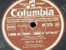 Edith Piaf M.Monnot La valse de l’amour & L’homme que j’aimera 78 RPM 10''  EX+