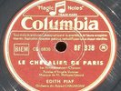 Edith Piaf Le chevalier de Paris &  Il fait bon t’aimer 78 RPM 10''  NM