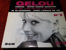 45 t ep GELOU BAM EX 298 SUPERBE