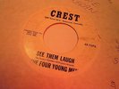 THE FOUR YOUNG MEN - SEE THEM LAUGH - US CREST 45 ( EDDIE COCHRAN )