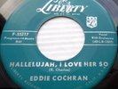 EDDIE COCHRAN rockabilly r&b VG++ 45 HALLELUJAH I LOVE HER SO / LITTLE ANGEL F19