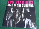 Los Reactors – Dead In The Suburbs (Lp, Rave Up Rec., 0008, 2000) US-70s-Punk