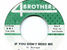 Tyrone ' Wonder Boy '     **   IF YOU DON' T NEED ME  **    4 Brothers
