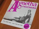 Agnetha Fältskog - Vinyl 7'' Följ med mig + Jag var sa kär Platte ABBA