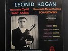 Leonid Kogan Kondrashin - Havanaise Saint-Saens / Serenade Tchaikovsky LP VG+