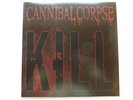 LP 1479 Cannibal Corpse,Kill, Vinyl Schallplatte Metal Punk Electro