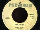 Desmond Dekker - Rudie Got Soul UK Pyramid 7
