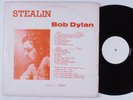 BOB DYLAN Stealin LP