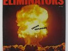Eliminators - Loving Explosion LP - Brunswick VG+