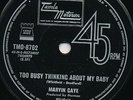 MARVIN GAYE too busy thinking about my baby RARE AUSSIE TAMLA MOTOWN 7