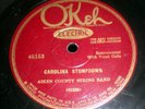 78 RPM, Aiken County String Band, Carolina Stepdown. Okeh 45153, 1927