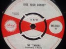 THE TENNORS Ride Your Donkey / Get You Off My Mind RARE 1968 UK 7