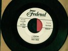 Soul, R & B 45 RPM Lula Reed on Federal.#45-12407, I Know, I'm a Woman, (BUT....