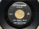 TONY ALAMO The Robot Walk / Mr. Machine 45rpm R&B Tittyshaker Little Mark HEAR