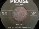 BLACK GOSPEL / SOUL 45 / WANDERING TRAVELERS / MY DAY / JESUS ROSE / PRAISE 110