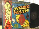 The UNTAMED YOUTH   At The El Morocco Lounge (Live in Las Vegas) - 1995 LP Kozik