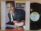 Otis Rush Mourning In The Morning VG+ PHENOMENAL ESSENTIAL