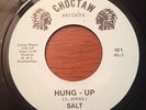 Salt Hung - Up / Re-Hung-Up(edit) 45 RE Choctaw 101 Near Mint Funk Breaks