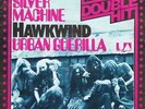 Hawkwind Silver Machine / Urban Guerilla Vinyl Single 7inch NEAR MINT United