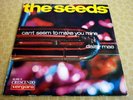 THE SEEDS, CAN’T SEEM TO MAKE YOU MINE, 1967 MADE IN SPAIN 45 SINGLE.