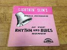 Lightnin' Slims bell ringer USA Vinyl LP LP 8004
