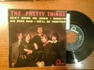 PRETTY THINGS EP DON'T BRING ME DOWN
