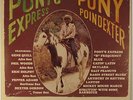 PONY POINDEXTER-PONY'S EXPRESS-MINT RECORD, UNPLAYED,