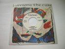 The Cure /Lovesong -7