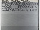 J.D. Robb - Electronic Music From Razor Blades To Moog LP - Asch Shrink