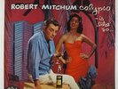 Robert Mitchum - Calypso Is Like So LP - Capitol