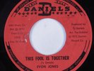Crossover Soul 45 EVON JONES This Fool Is Together DANIELS HEAR