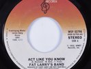Modern Soul Boogie 45 FAT LARRY'S BAND Act Like You Know WMOT HEAR
