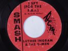 Northern Soul 45 LUTHER INGRAM & G-MEN I Spy SMASH HEAR