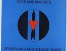 Love And Rockets - Seventh Dream Of Teenage Heaven LP - Beggars Banquet UK VG++