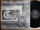 Chicago Blues Live -  Various  LP 