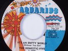 Sweet Soul 45 DOMESTIC-FIVE It's An Empty World AQUARIUS HEAR