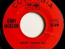 Popcorn/Soul/Ska 45 JERRY JACKSON Always/Shrimp Boats (Jamaican Ska) VG++ LISTEN