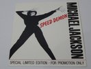 MICHAEL JACKSON SPECIAL LTD ED PROMO SPEED DEMON  EPIC 7