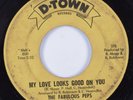 Northern Soul 45 FABULOUS PEPS My Love Looks Good On You D-TOWN HEAR