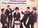 THE HONEYCOMBS 45 HAVE I THE RIGHT+PS GERMANY RARE EXCELLENT