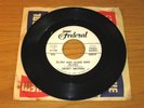 BLUES 45 RPM - SMOKEY SMOTHERS - FEDERAL 12441 - 