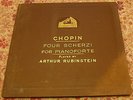 ARTHUR RUBINSTEIN - CHOPIN  FOUR SCHERZI   78 RPM
