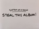 SYSTEM OF A DOWN STEAL THIS ALBUM LP
