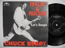 CHUCK BERRY Reelin' & Rockin' / Let's Boogie  45 7